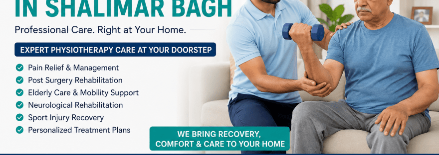 Home physiotherapy in Shalimar Bagh